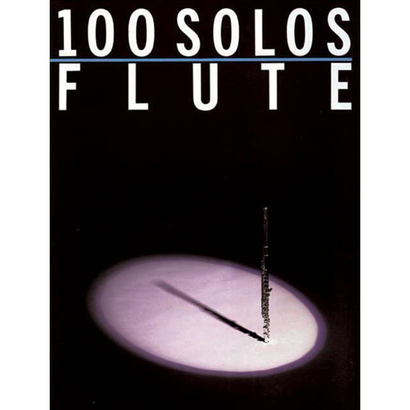 100 Solos for Flute (Popular Arrangements)