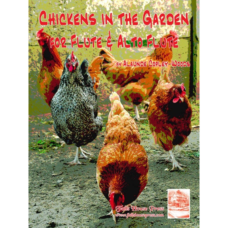Chickens In the Garden (Flute and Alto Flute)