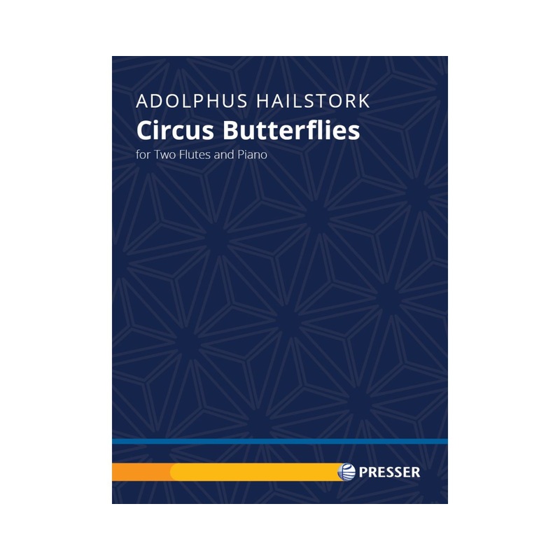 Circus Butterflies (Two Flutes and Piano)