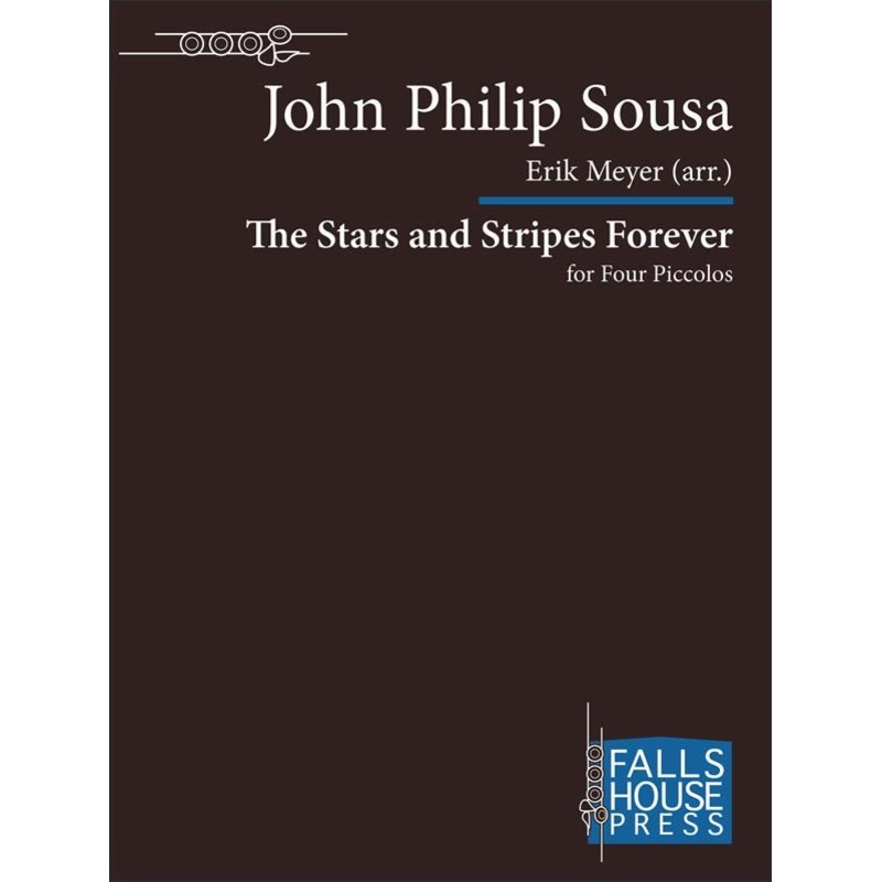 The Stars and Stripes Forever (Four Piccolos)