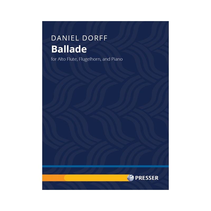 Ballade for Alto Flute, Flugelhorn, and Piano