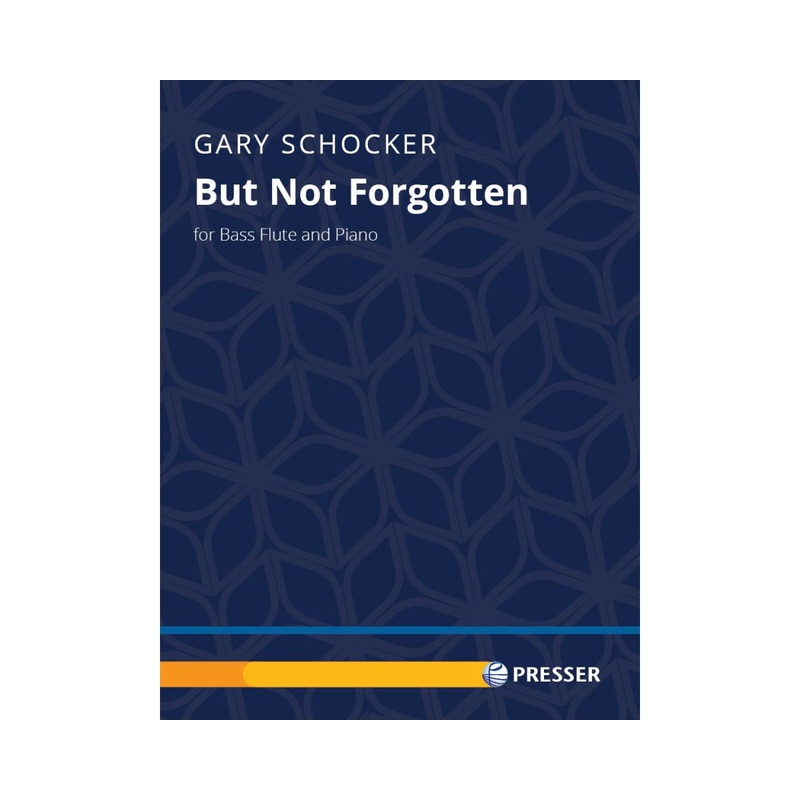 But Not Forgotten (Bass Flute and Piano)