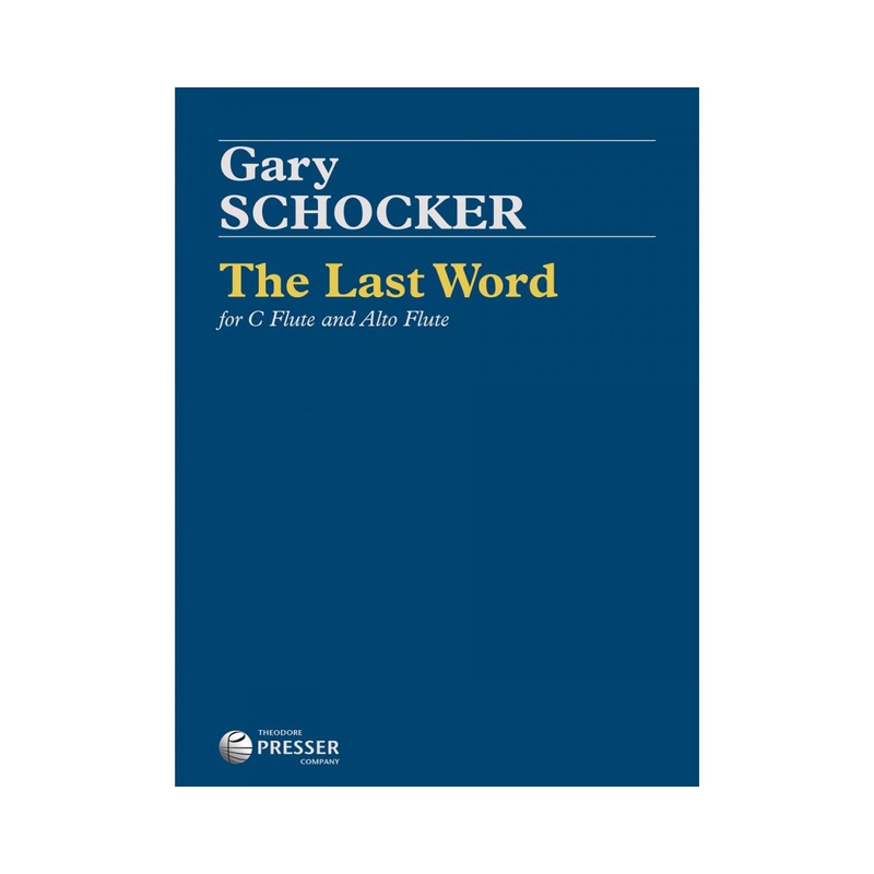 The Last Word (Flute and Alto Flute)