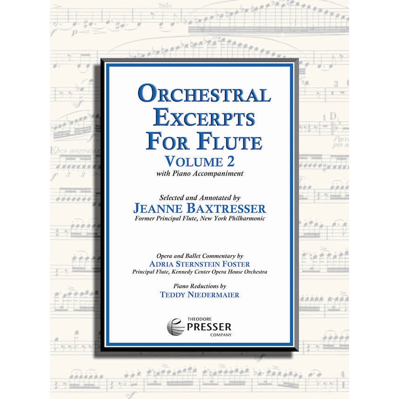 Orchestral Excerpts for Flute, Volume 2 (Baxtresser)