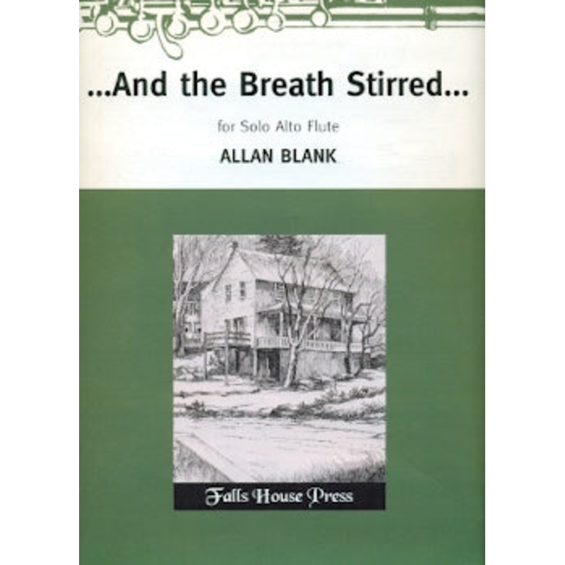 …And The Breath Stirred… (Alto Flute)