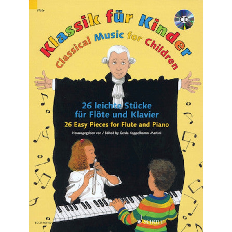 Classical Music for Children: 26 Easy Pieces (Flute and Piano)