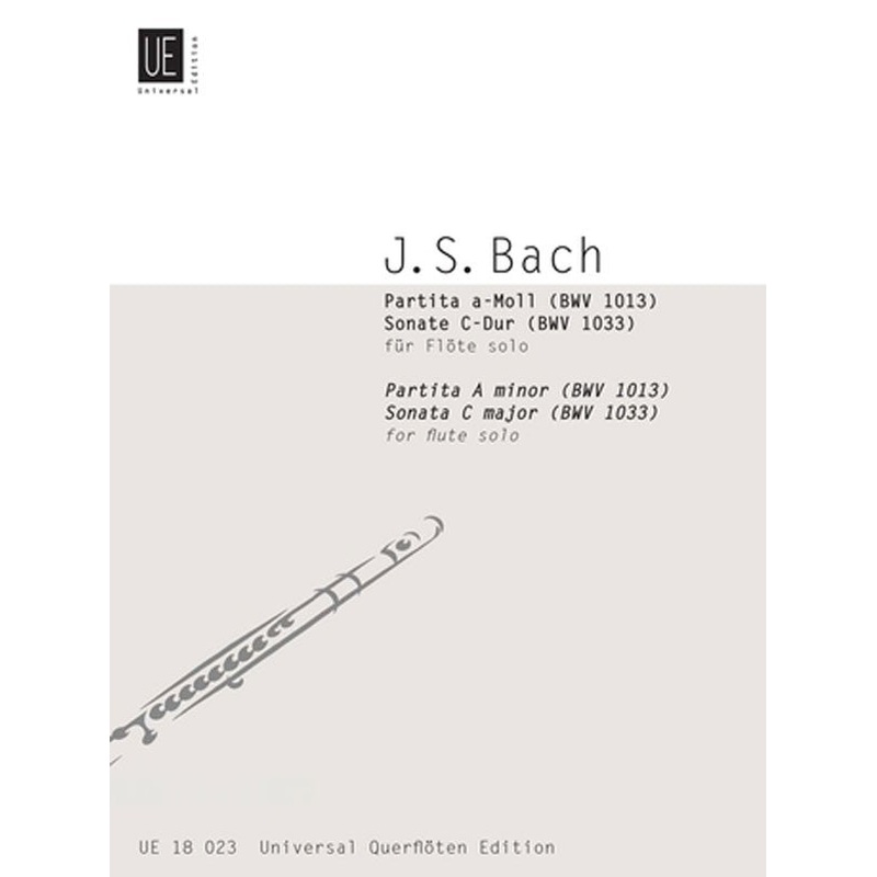 Partita in A minor, BWV 1013 & Sonata in C Major, BWV 1033