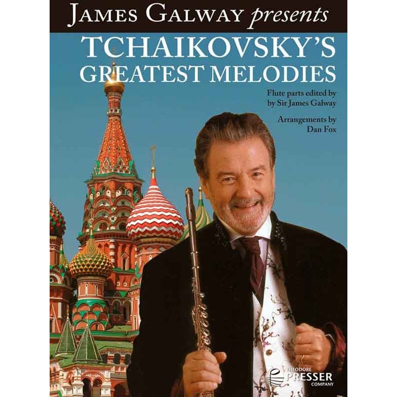Tchaikovsky’s Greatest Melodies (Flute and Piano)