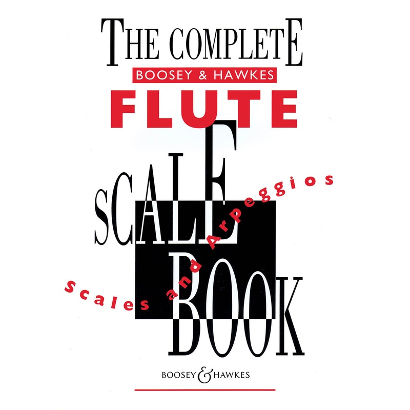 The Complete Boosey & Hawkes Scale Book