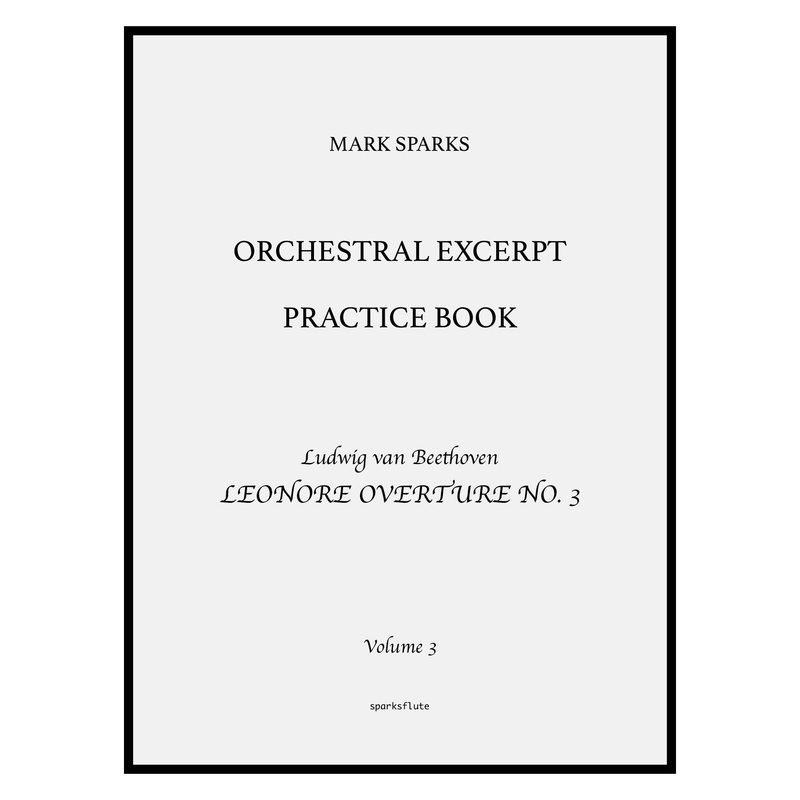 Orchestral Excerpt Practice Book, Volume 3: Beethoven, Leonore Overture No. 3