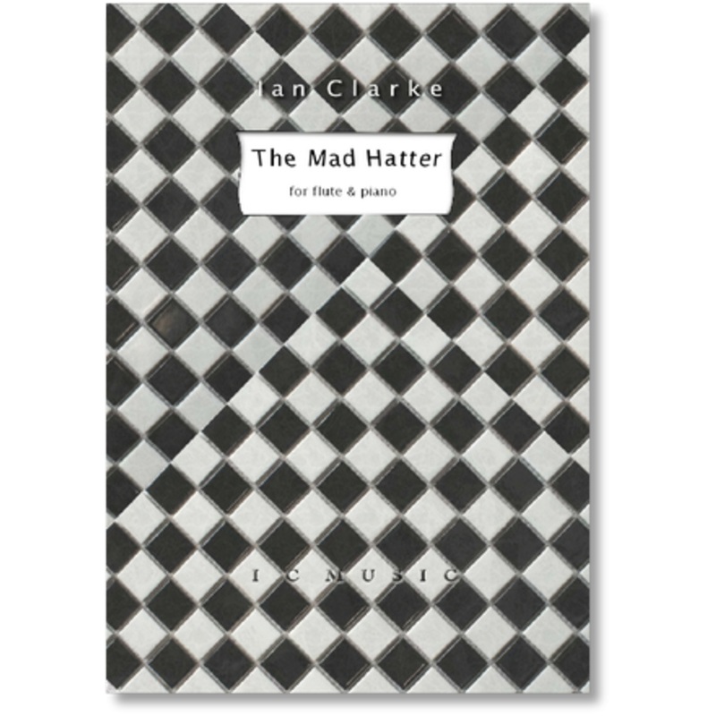 The Mad Hatter (Flute and Piano)