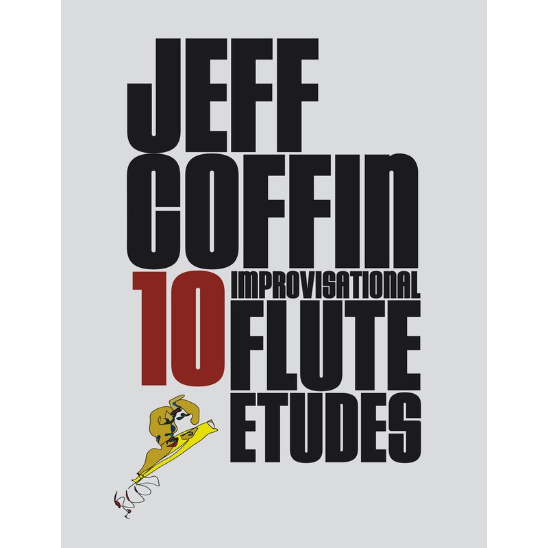 10 Improvisational Flute Etudes (Jazz)
