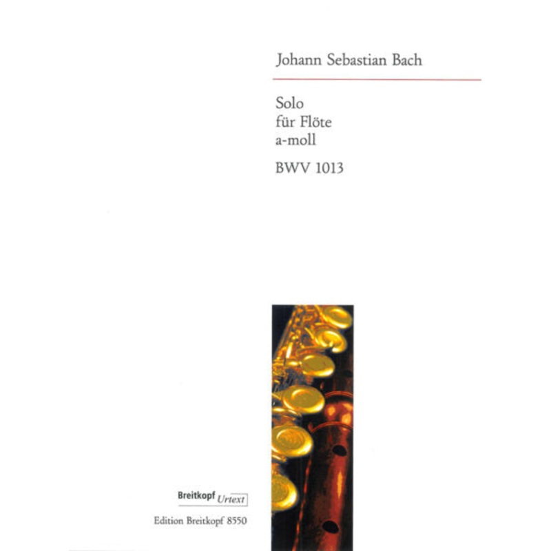 Partita in A minor, BWV 1013 – Urtext (Flute Alone)