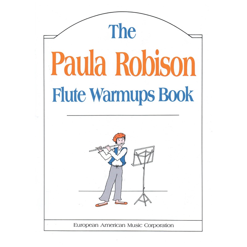 The Paula Robison Flute Warmups Book