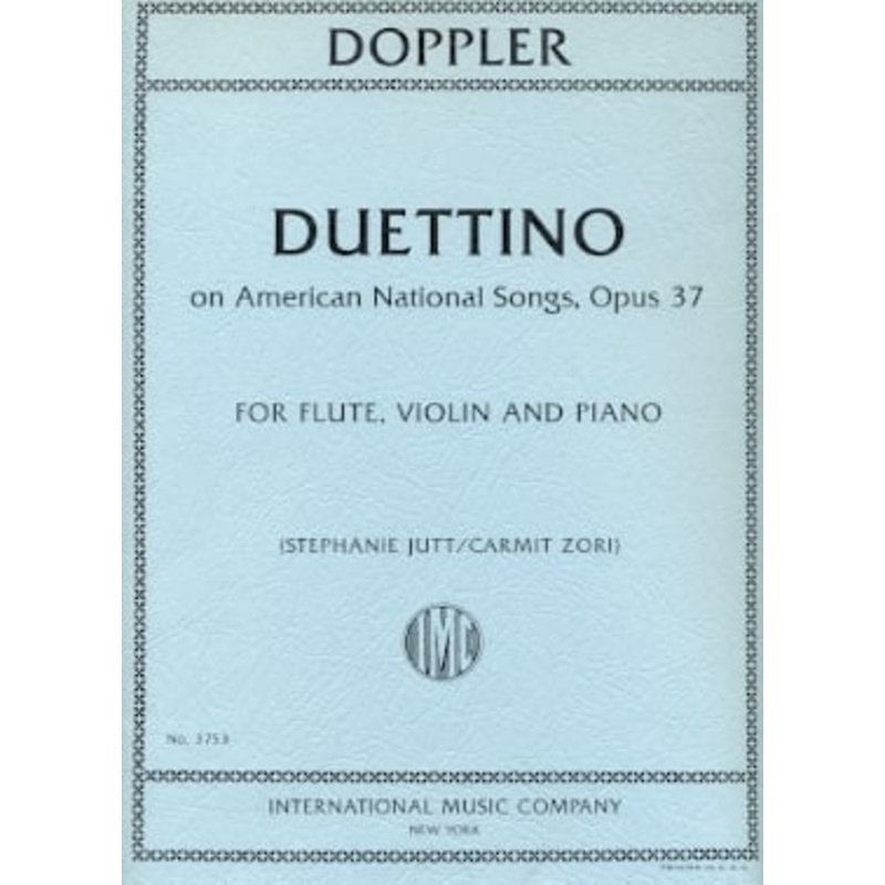 Duettino on American National Songs, Op. 37 (Flute, Violin, and Piano)