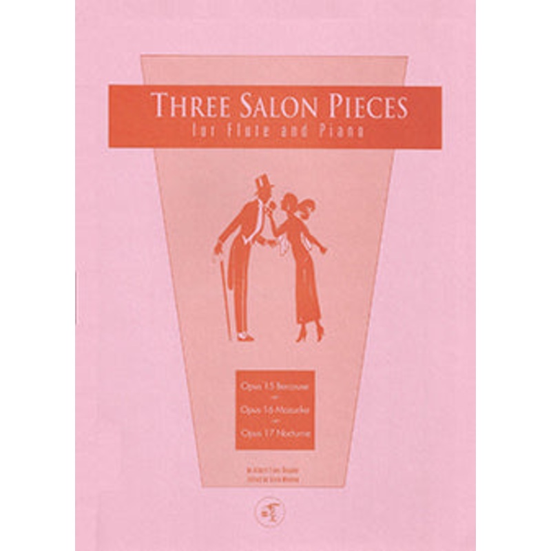 Three Salon Pieces (Flute and Piano)