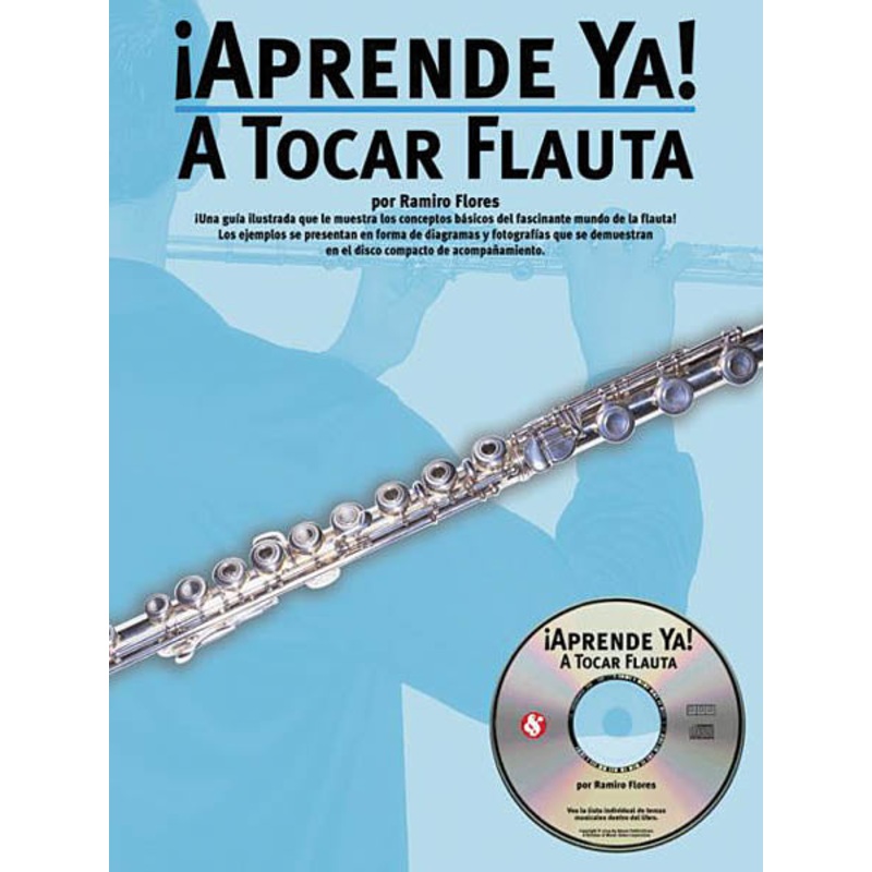 Aprende Ya: A Tocar Flauta