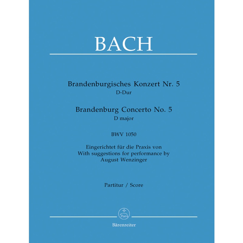 Brandenburg Concerto No. 5 in D major BWV 1050  (Full Score)