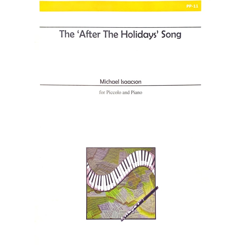 The After the Holidays Song (Piccolo and Piano)