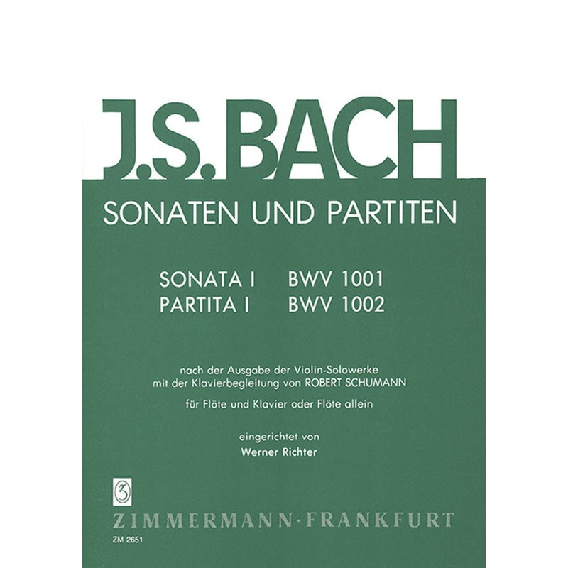 The Sonatas and Partitas, Volume 1 – BWV 1001/1002 (Flute and Piano)