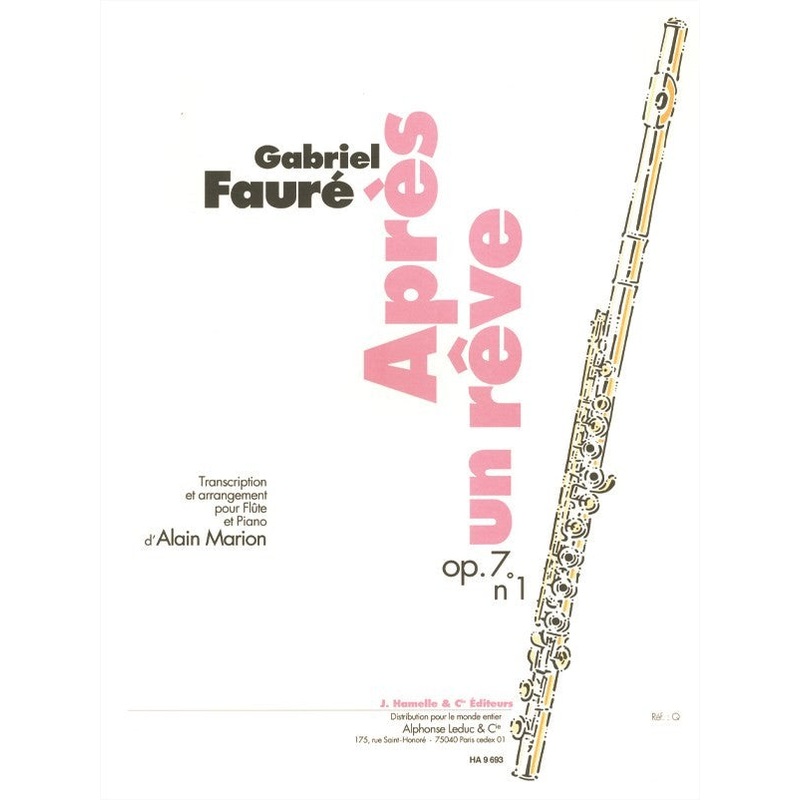 Apres Un Reve Op.7, No. 1 (Flute and Piano)