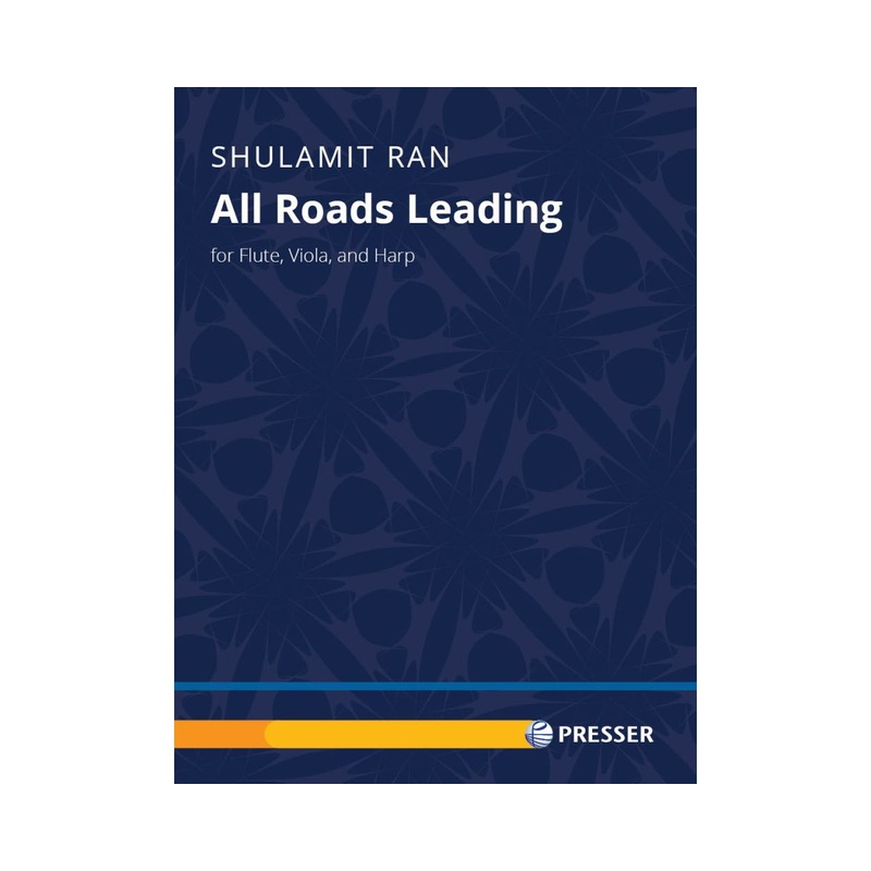 All Roads Leading (Flute, Viola, Harp)