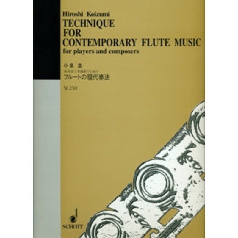 Technique for Contemporary Flute Music for Players and Composers