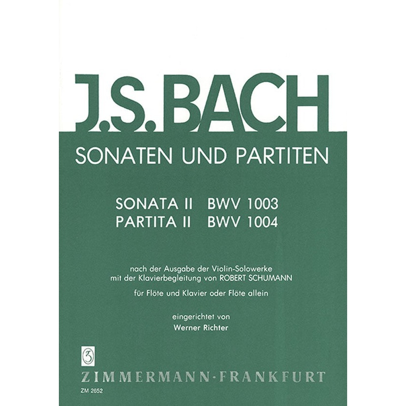 The Sonatas and Partitas, Volume 2 – BWV 1003/1004 (Flute and Piano)