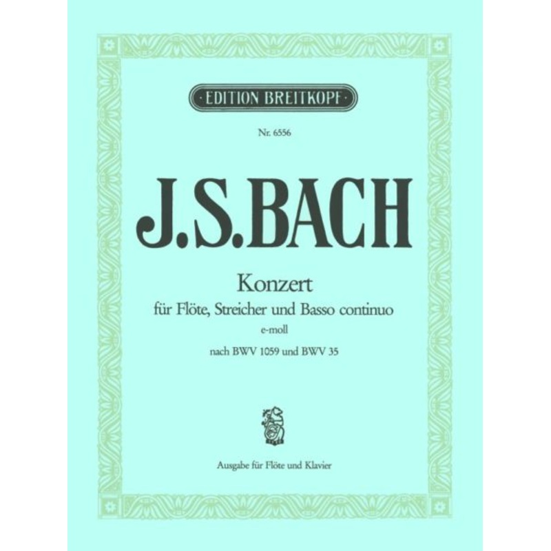 Concerto for Flute, Strings, and Basso Continuo in E minor (Flute and Piano)