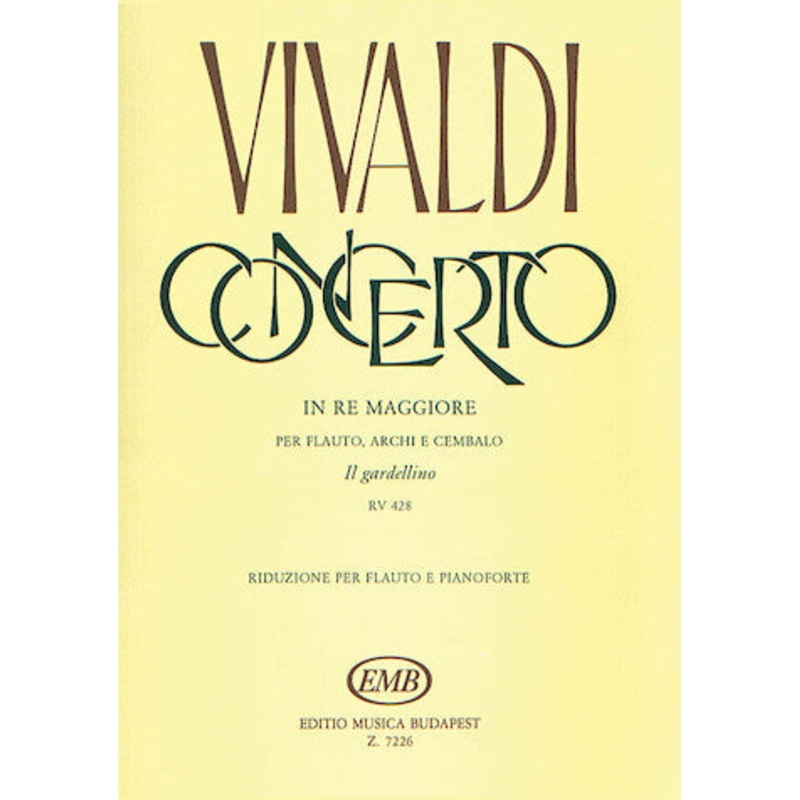 Concerto in D Major for Flute Strings and Basso Continuo Il Gardellino Op.10 No.3, RV428 (Flute and Piano)