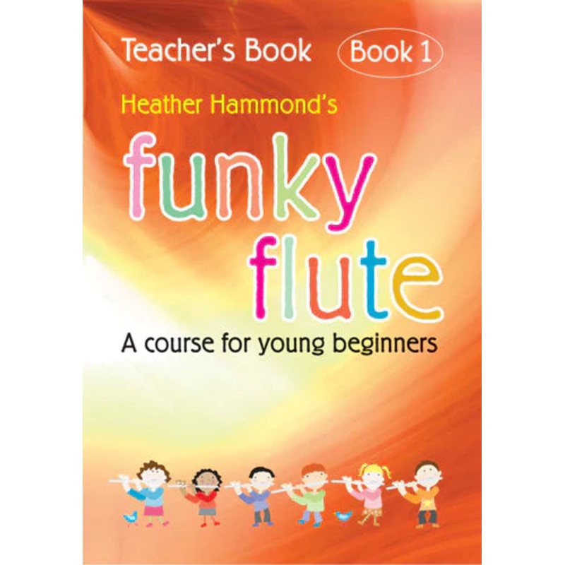 Funky Flute Book 1 Teacher Book