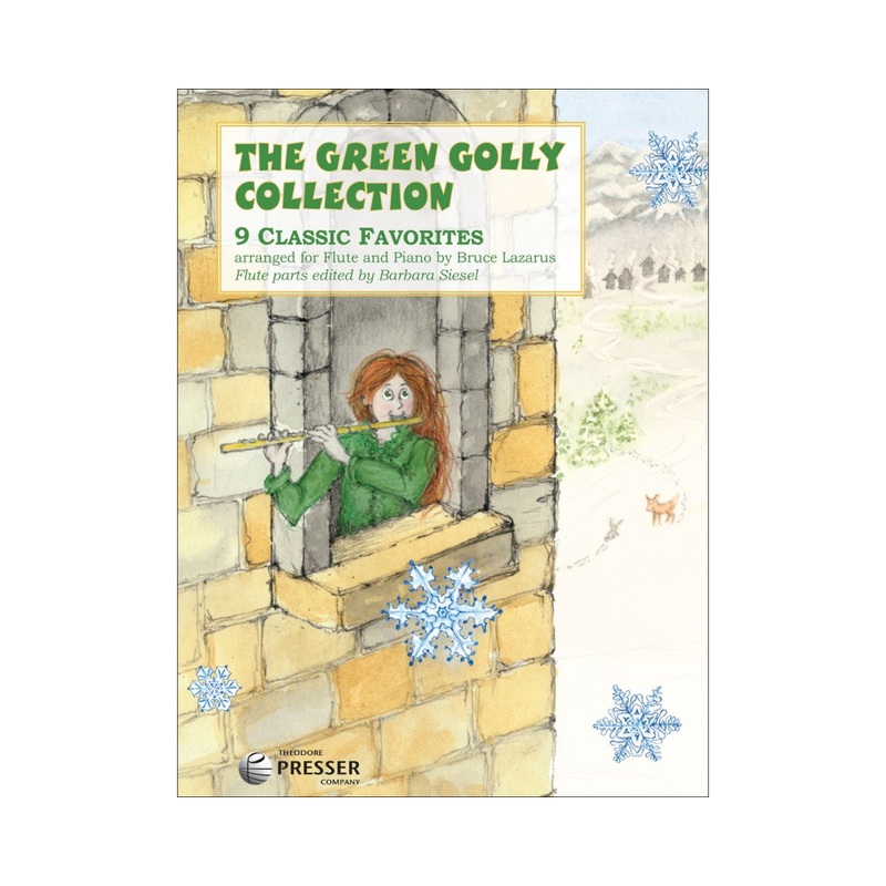 The Green Golly Collection: 9 Classic Favorites (Flute and Piano)