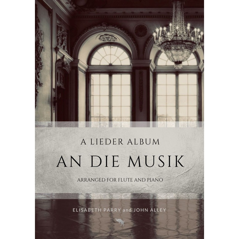 An Die Musik, A Lieder Album (Collection Flute and Piano)