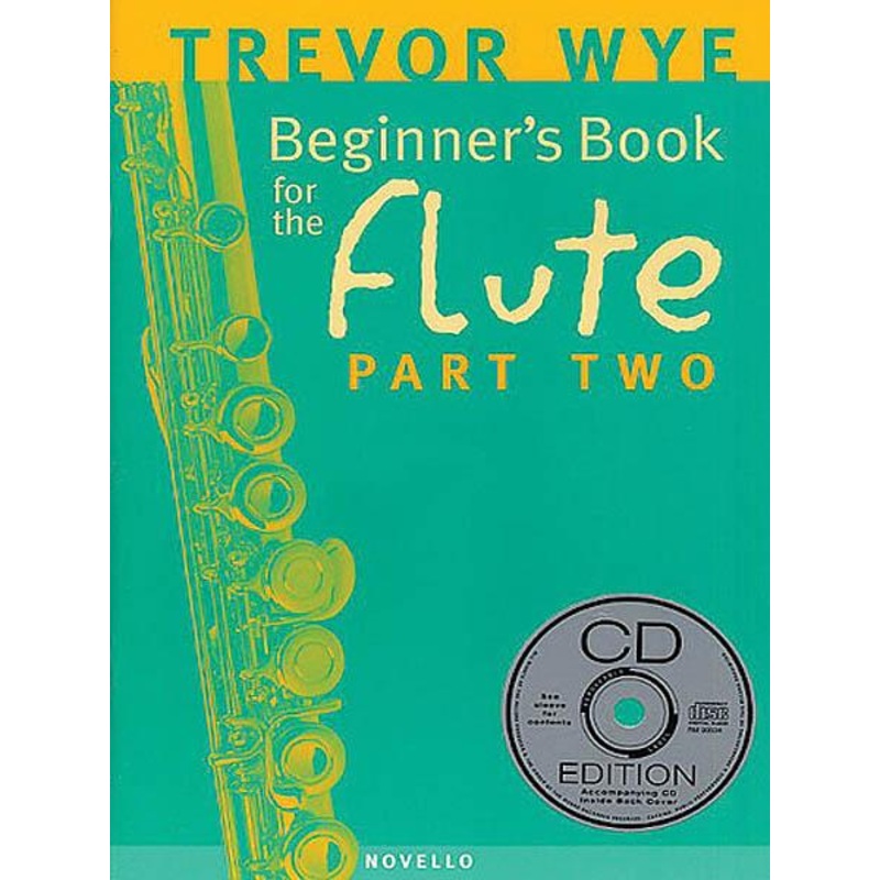 Beginner’s Book for the Flute  Part Two (With CD)
