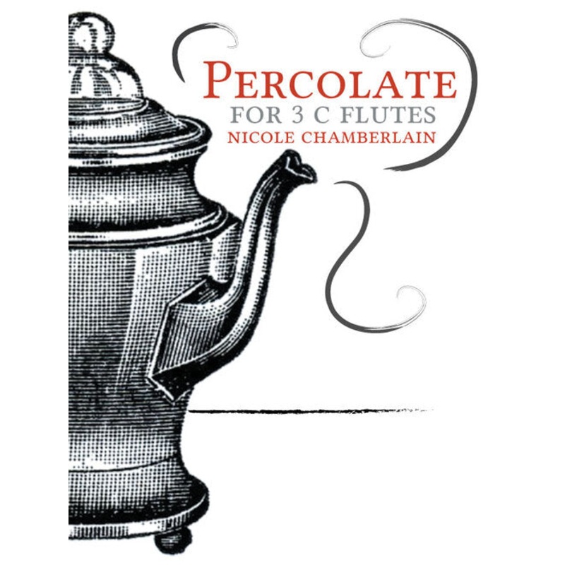 Percolate (Three Flutes)