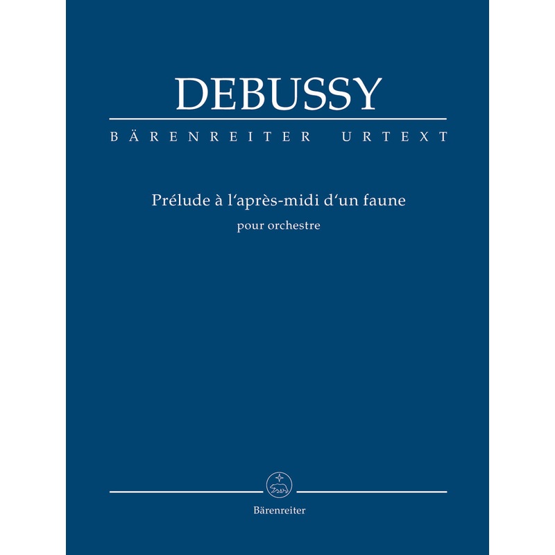 Prlude  laprs-midi dun faune (Prelude to The Afternoon Of A Faun) (Orchestral Score)