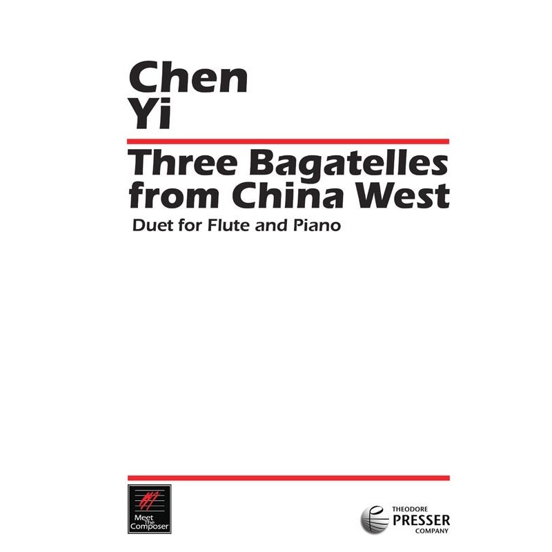 Three Bagatelles From China West (Flute and Piano)