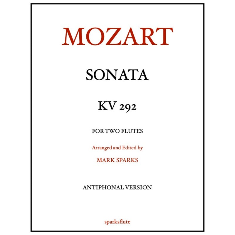 Duo Sonata, K. 292, Antiphonal Version (Two Flutes)