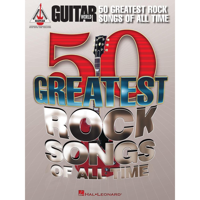 Hal Leonard HL00691143 Guitar World’s 50 Greatest Rock Songs of All Time