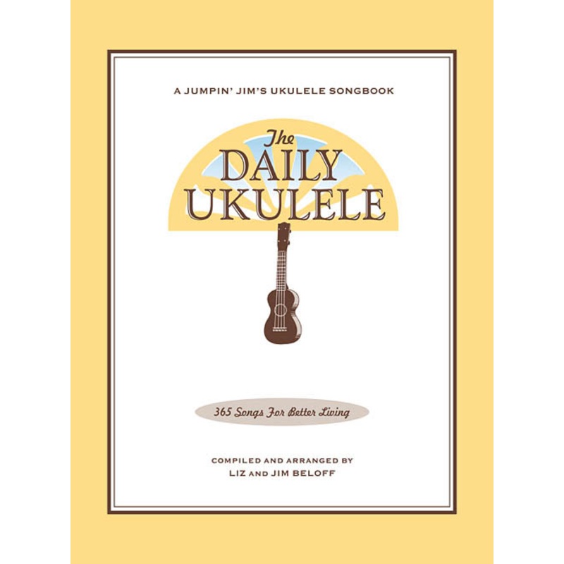 Hal Leonard The Daily Ukulele: 365 Songs for Better Living