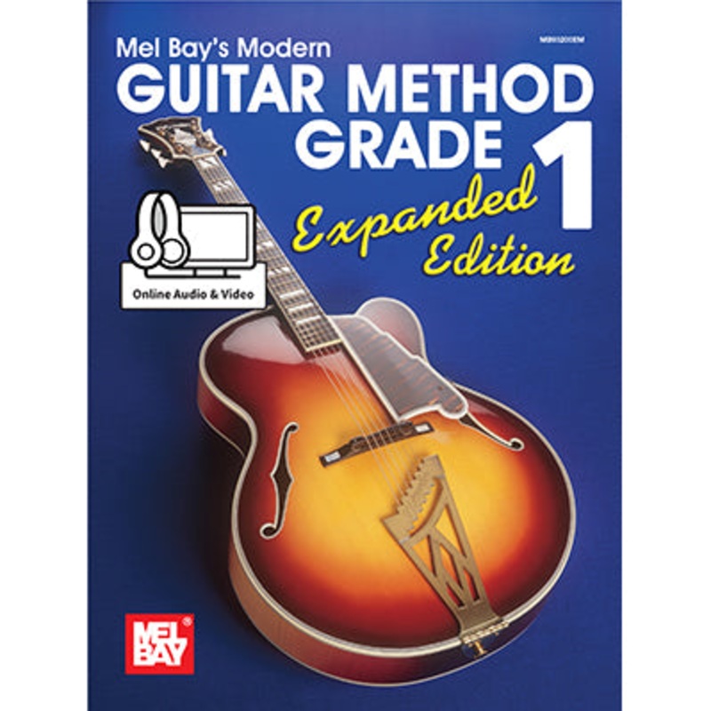 Mel Bay Modern Guitar Method Grade 1 – Expanded Edition – Book with Online Audio/Video