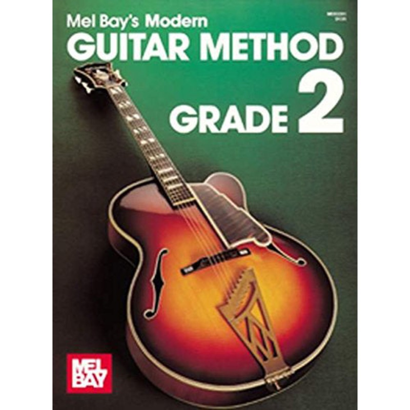 Mel Bay Modern Guitar Method Grade 2 – Book