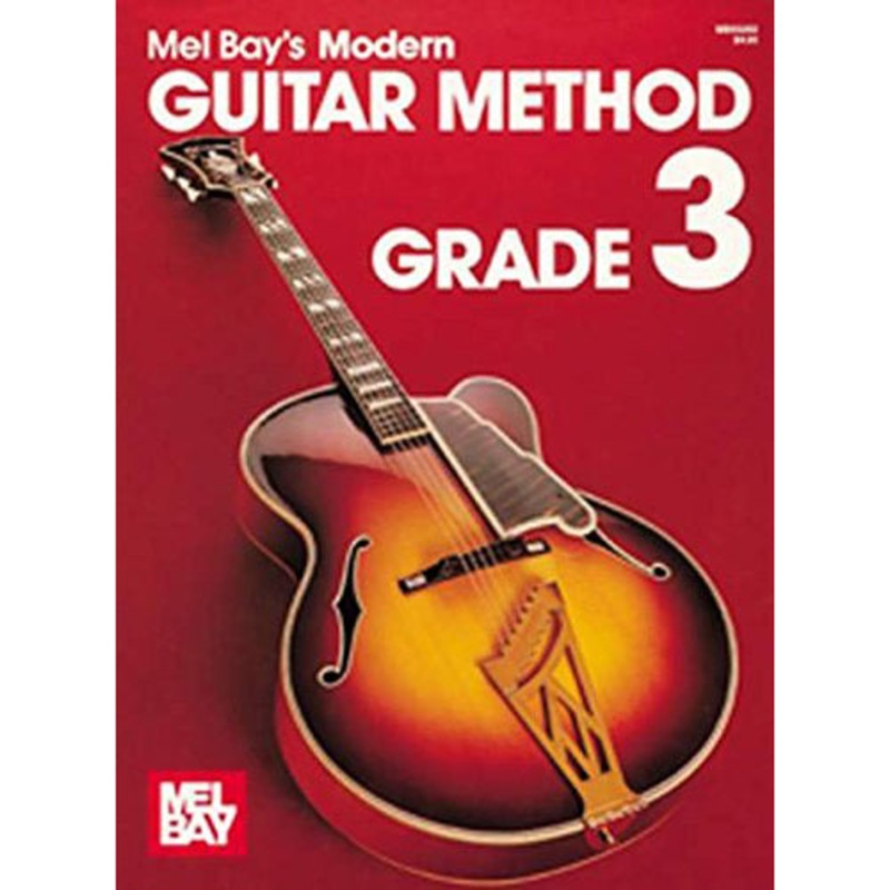 Mel Bay Modern Guitar Method Grade 3 – Book