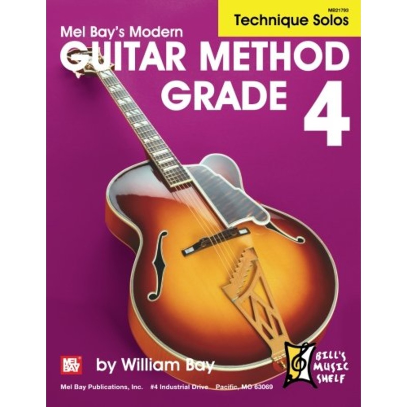 Mel Bay Modern Guitar Method Grade 4 – Technique Solos – Book