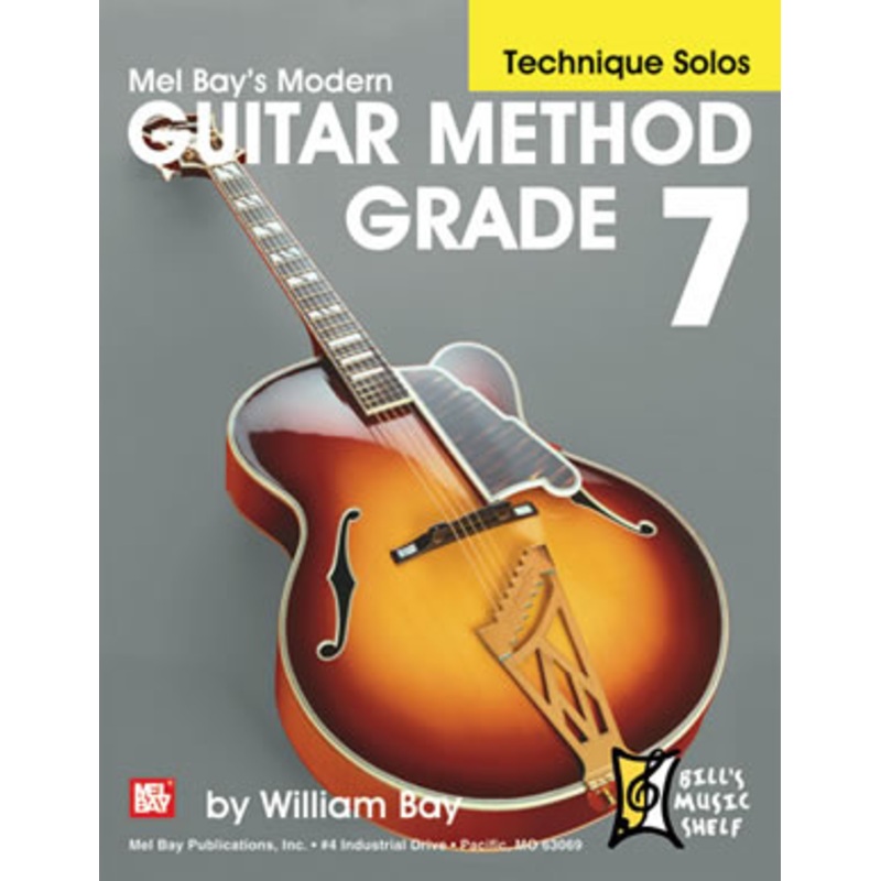 Mel Bay Modern Guitar Method Grade 7 – Technique Solos – Book