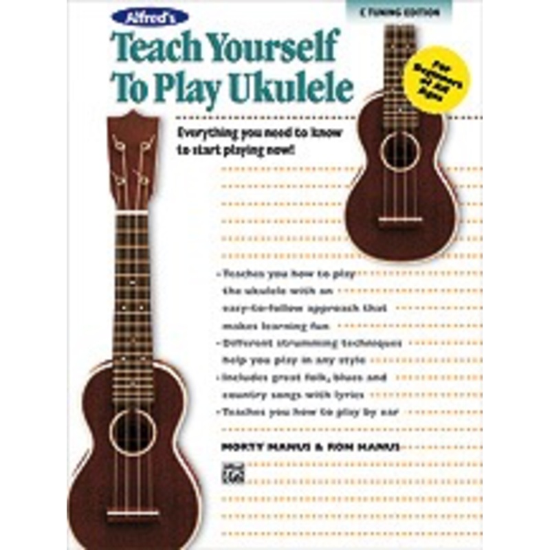 Alfred’s Teach Yourself to Play Ukulele, C-Tuning Edition Book CD & DVD