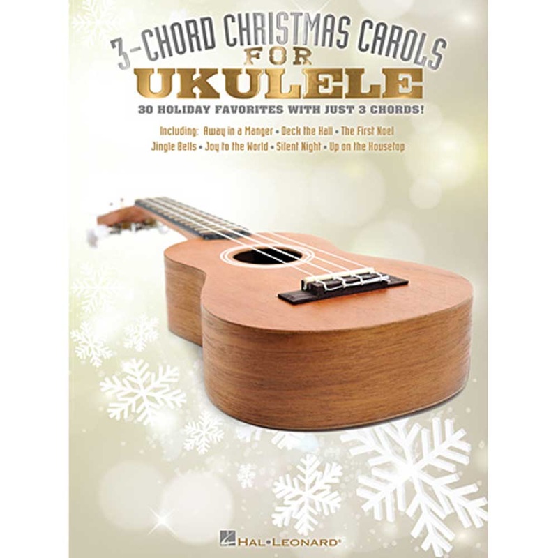 Hal Leonard – 9781476812526 – 3-Chord Christmas Carols for Ukulele