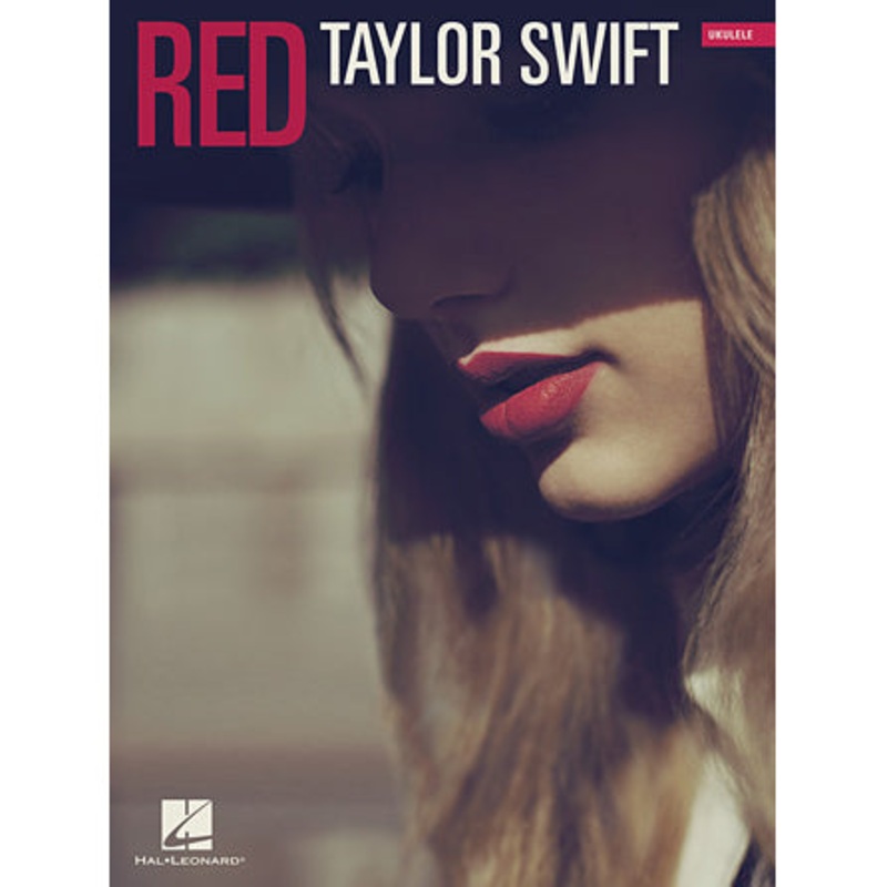 Hal Leonard – HL00115989 – Taylor Swift  Red Ukulele Songbook