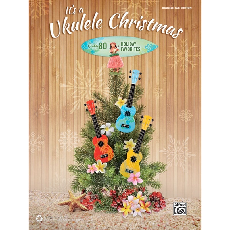 Alfred – 00-43992 – It’s a Ukulele Christmas